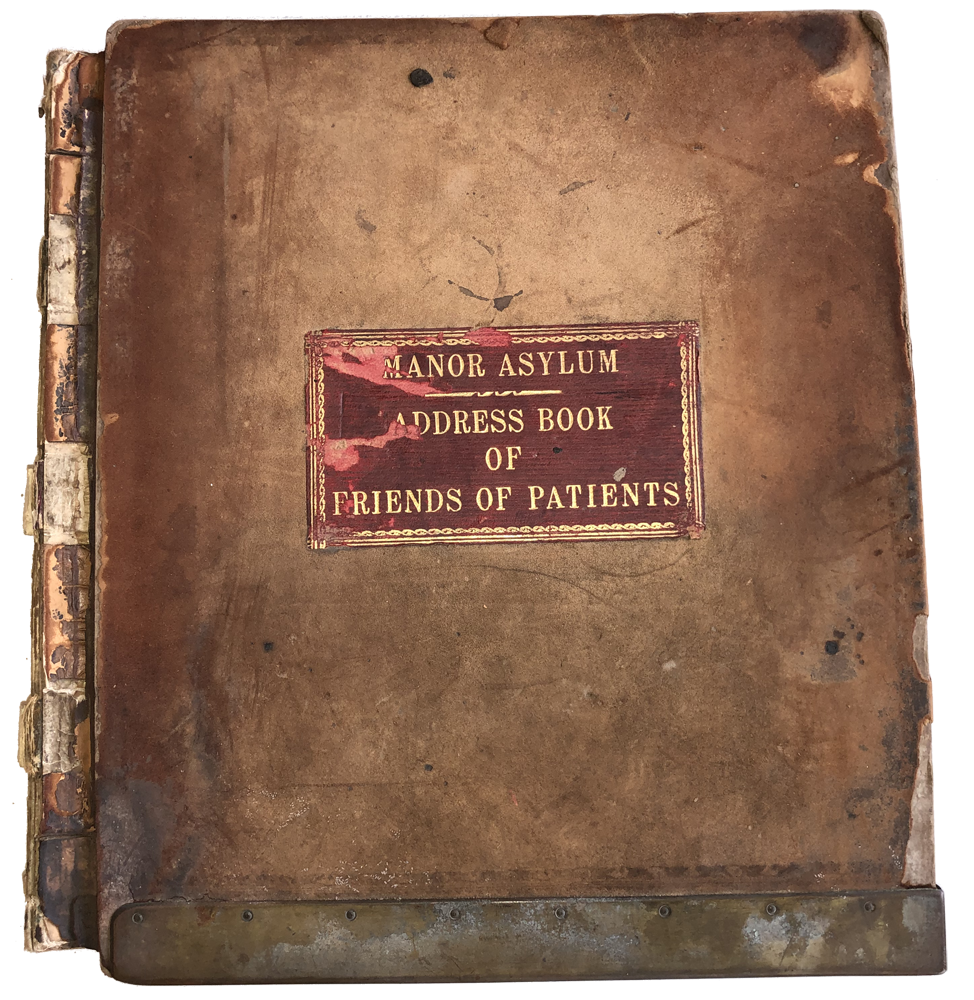 The Manor Asylum, Address Book of Friends of Patients